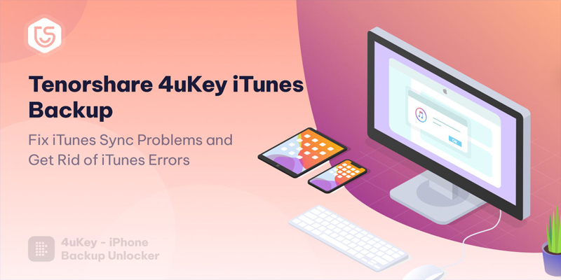 Tenorshare 4uKey iTunes Backup 5.2.31.1 (2024) [Full] [Mega-Mediafire-GDrive]