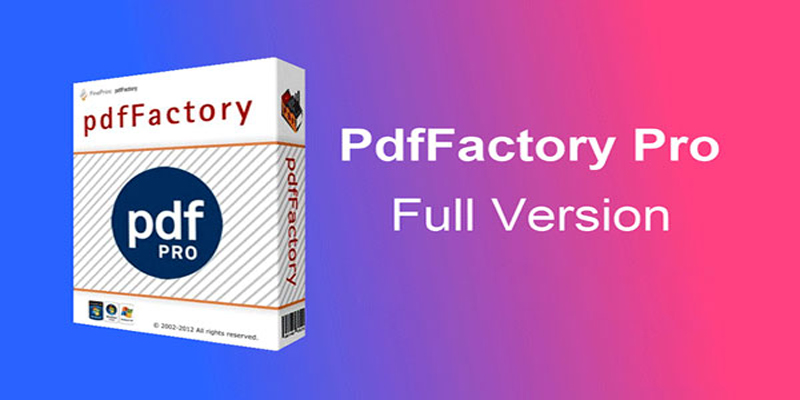 pdfFactory Pro 8.44 (2024) [Full] [Mega-Mediafire-GDrive]