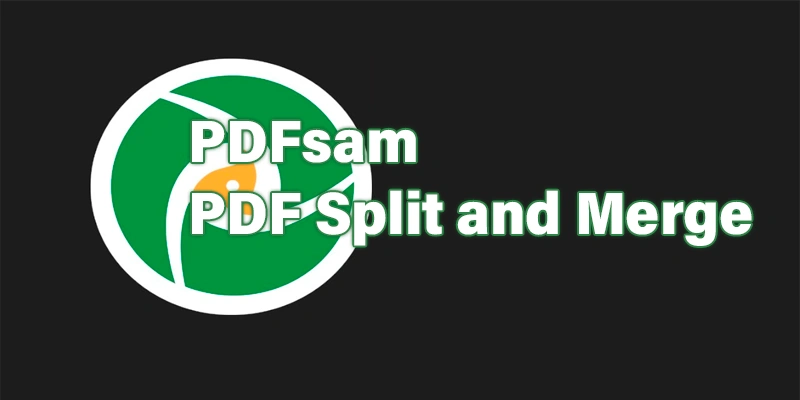 PDFsam -PDF Split and Merge 5.2.3 (2024) [Full] [Mega-Mediafire-GDrive]