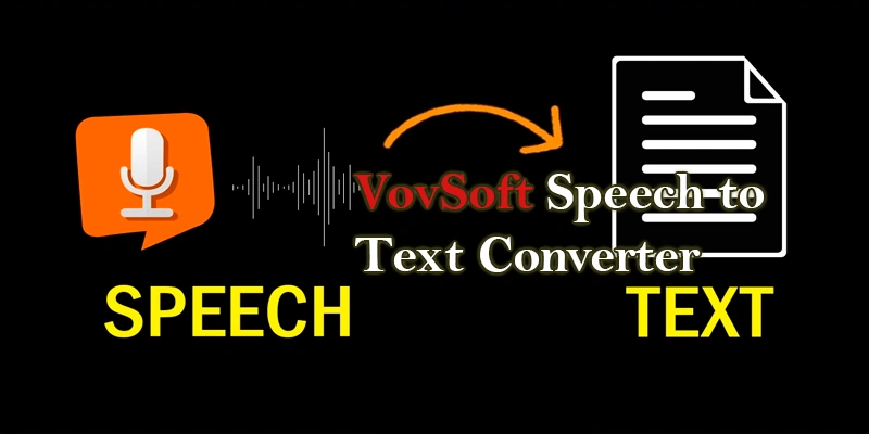VovSoft Speech to Text Converter 4.3 (2024) [Full] [Mega-Mediafire]