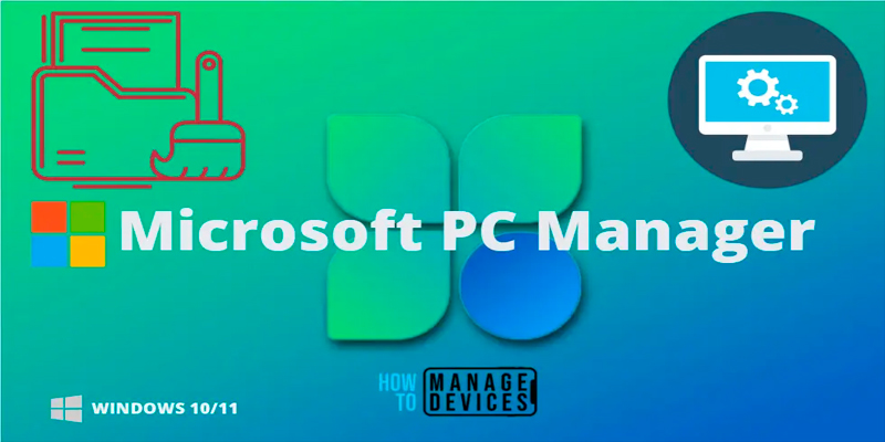 Microsoft PC Manager 3.8.10.0 Beta (2024) [Full] [Mega-Mediafire]