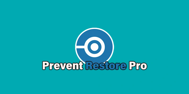 Prevent Restore Pro 2024.00 (2024) [Full] [Mega-Mediafire]