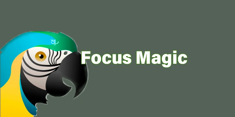 Focus Magic 6.10 (2024) [Full] [Mega-Mediafire]