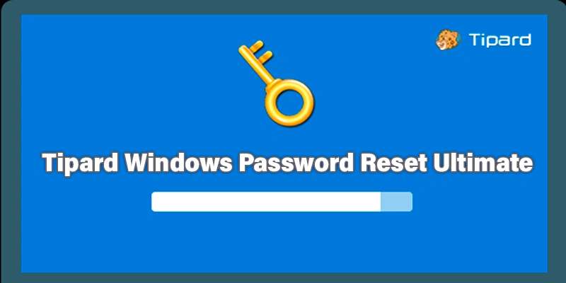 Tipard Windows Password Reset Ultimate 1.0.12.0 (2024) [Full] [Mega-Mediafire]