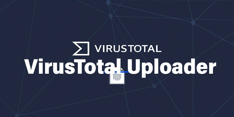 VirusTotal Uploader 0.2.1 (2024) [Full] [Mega-Mediafire]
